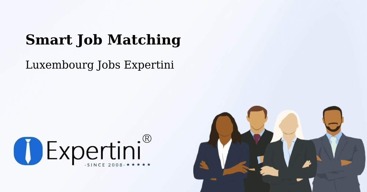 Intelligent Job Matching – Differdange - Luxembourg Jobs Expertini