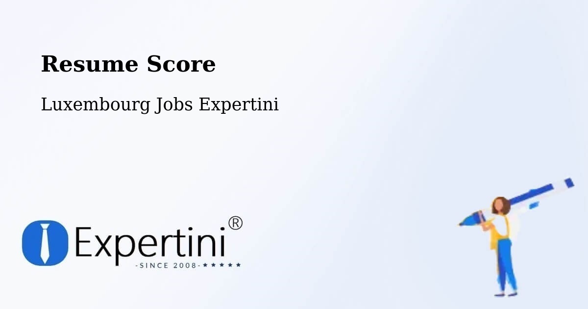 Resume Score & Job Description Match Tool – Differdange - Luxembourg Jobs Expertini