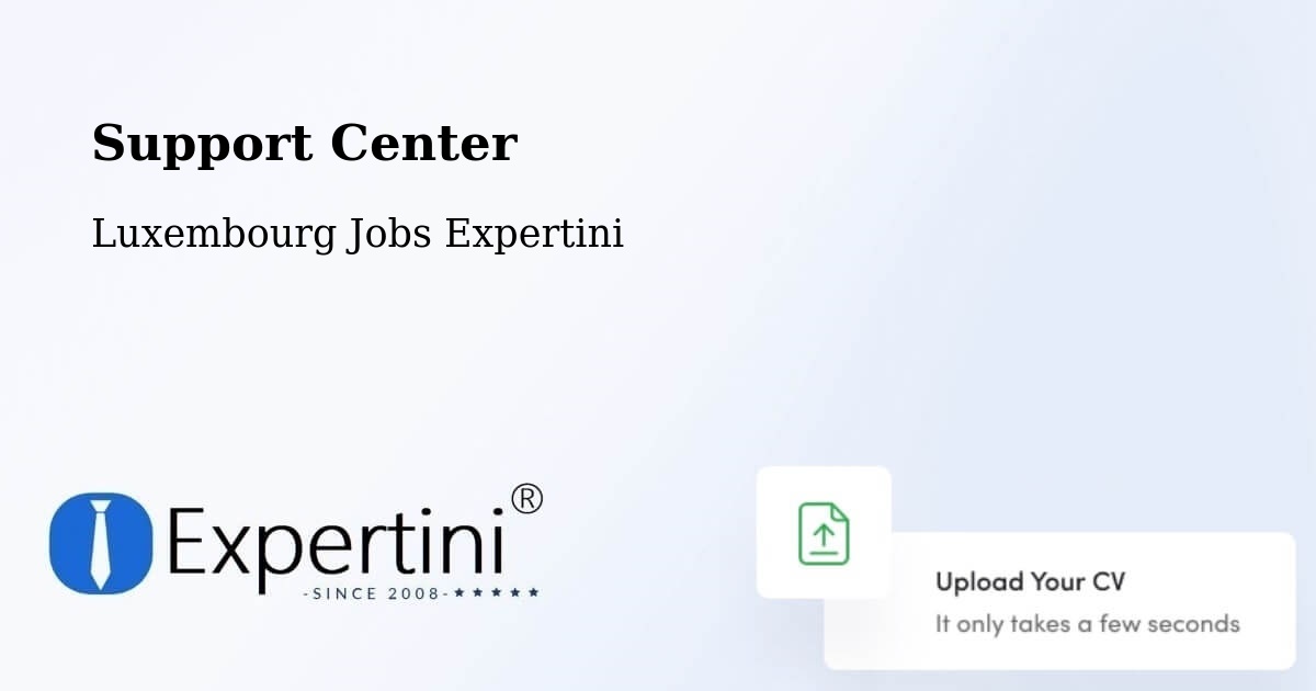 Support Services – Differdange - Luxembourg Jobs Expertini