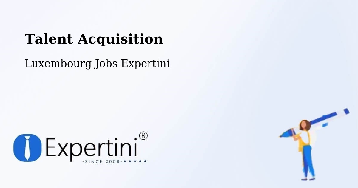 Post Jobs & Find Candidates in Differdange – Talent Acquisition Solutions - Luxembourg Jobs Expertini